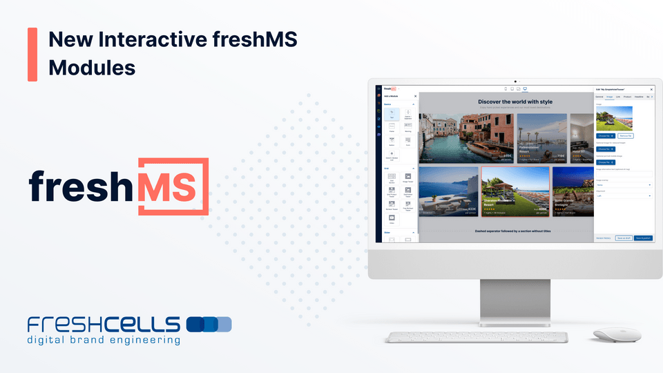 Fresh Interactive freshcells presents new, interactive modules for its freshMS CMS ...